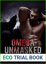 Omega Unmasked (Aspen Valley Wolf Pack, #5)