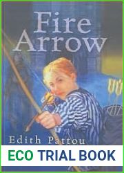 Fire Arrow (The Songs of Eirren, #2)