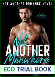 Not Another Manwhore (Not Another Romance, #1)