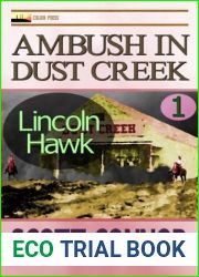 Ambush in Dust Creek (Lincoln Hawk, #1)
