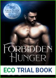 Forbidden Hunger (Forbidden #8): Siya and Ram