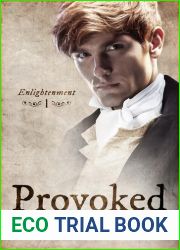 Provoked (Enlightenment, #1)