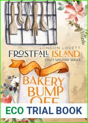Bakery Bump Off (Frostfall Island Cozy Mystery Series Book 4)