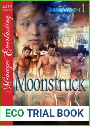 Moonstruck (Blue Moon, #1)
