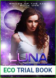 Luna Touched (Brides of the Aashi, #1)