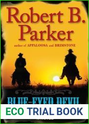 Blue-Eyed Devil (Virgil Cole and Everett Hitch, #4)