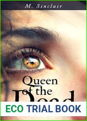 Queen of the Dead (The Dead and Not So Dead, #1)
