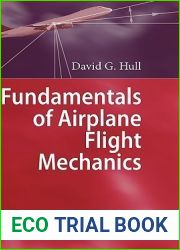 Fundamentals of Airplane Flight Mechanics