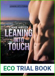 Leaning Into Touch (Leaning Into, #4)