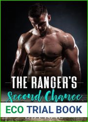 The Ranger|s Second Chance: A Ranger Valley Romance (Ranger Valley Ranch Book 5)