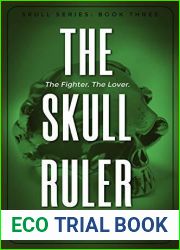 The Skull Ruler (Skull #3)