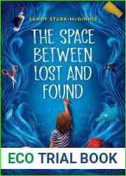 The Space Between Lost and Found