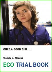 Once a Good Girl… (Madrin Memorial Hospital, #2)