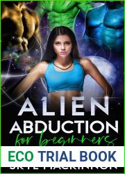 Alien Abduction for Beginners