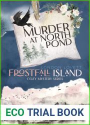 Murder at North Pond (Frostfall Island Cozy Mystery #1)