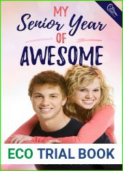 My Senior Year of Awesome