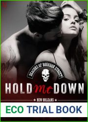 Hold Me Down (The Deacons of Bourbon Street, #3)