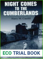 Night Comes to the Cumberlands: A Biography of a Depressed Area
