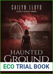 Haunted Ground: The Ghosts of Laskin|s Farm