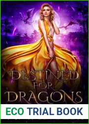 Destined for Dragons (The Bayou Queen|s Curse #1)