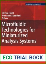 Microfluidic Technologies for Miniaturized Analysis Systems (MEMS Reference Shelf)