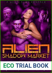 Alien Shadow Market: A Sci-Fi Alien Romance (Sold to the Raksha Book 3)