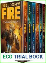 Freedom|s Fire Box Set: The Complete Military Space Opera Series (Books 1-6)