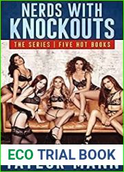Nerds With Knockouts: The Serie