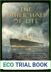 The Other Half of Life: A Novel Based on the True Story of the MS St. Louis