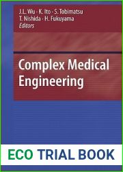 Complex Medical Engineering