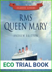RMS Queen Mary: Classic Liners