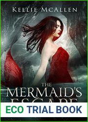 The Mermaid|s Escape (The Siren, #1)
