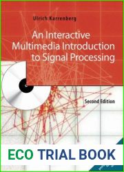 An Interactive Multimedia Introduction to Signal Processing