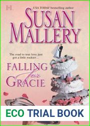 Falling For Gracie (Los Lobos, #2)
