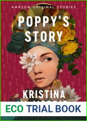 Poppy|s Story (Good Intentions collection)