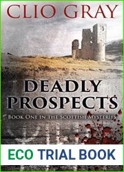 Deadly Prospects (Scottish Mysteries, #1)