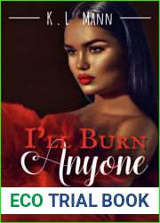 I|ll Burn Anyone (Challenge Night, #2)