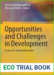 Opportunities and Challenges in Development: Essays for Sarmila Banerjee