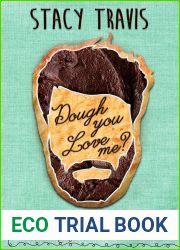 Dough You Love Me? (Donner Bakery #2)