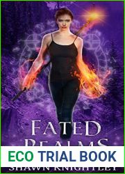 Fated Realms (Witchling Wars: Vampire Echelon, #2)