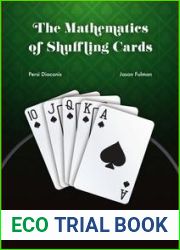 The Mathematics of Shuffling Cards