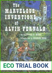 The Marvelous Inventions of Alvin Fernald
