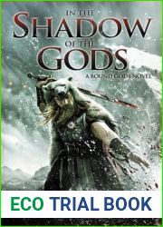 In the Shadow of the Gods (Bound Gods #1)