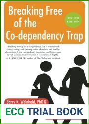 Breaking Free of the Co-Dependency Trap