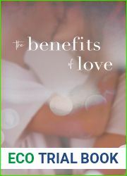 The Benefits of Love (As I Am, #2)