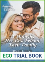 A Midwife, Her Best Friend, Their Family (Harlequin Medical Romance, 1319)