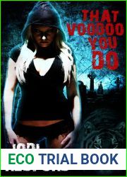 That Voodoo You Do (That Old Black Magic, #1)