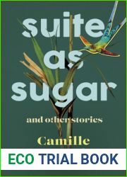 Suite as Sugar: and Other Stories