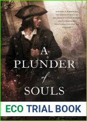 A Plunder of Souls (Thieftaker Chronicles, #3)