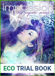 Impassion (Mystic, #2)